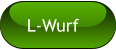 L-Wurf