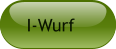 I-Wurf