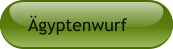 Ägyptenwurf